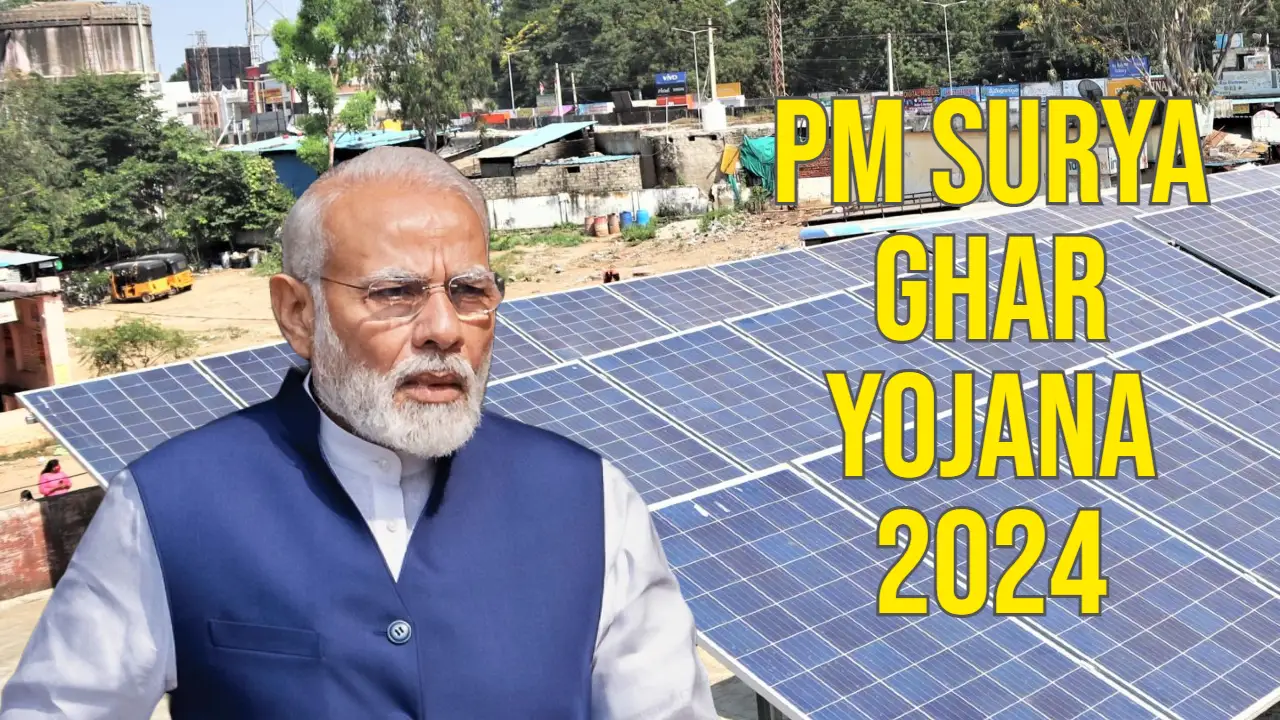 PM Surya Ghar Yojana 2024
